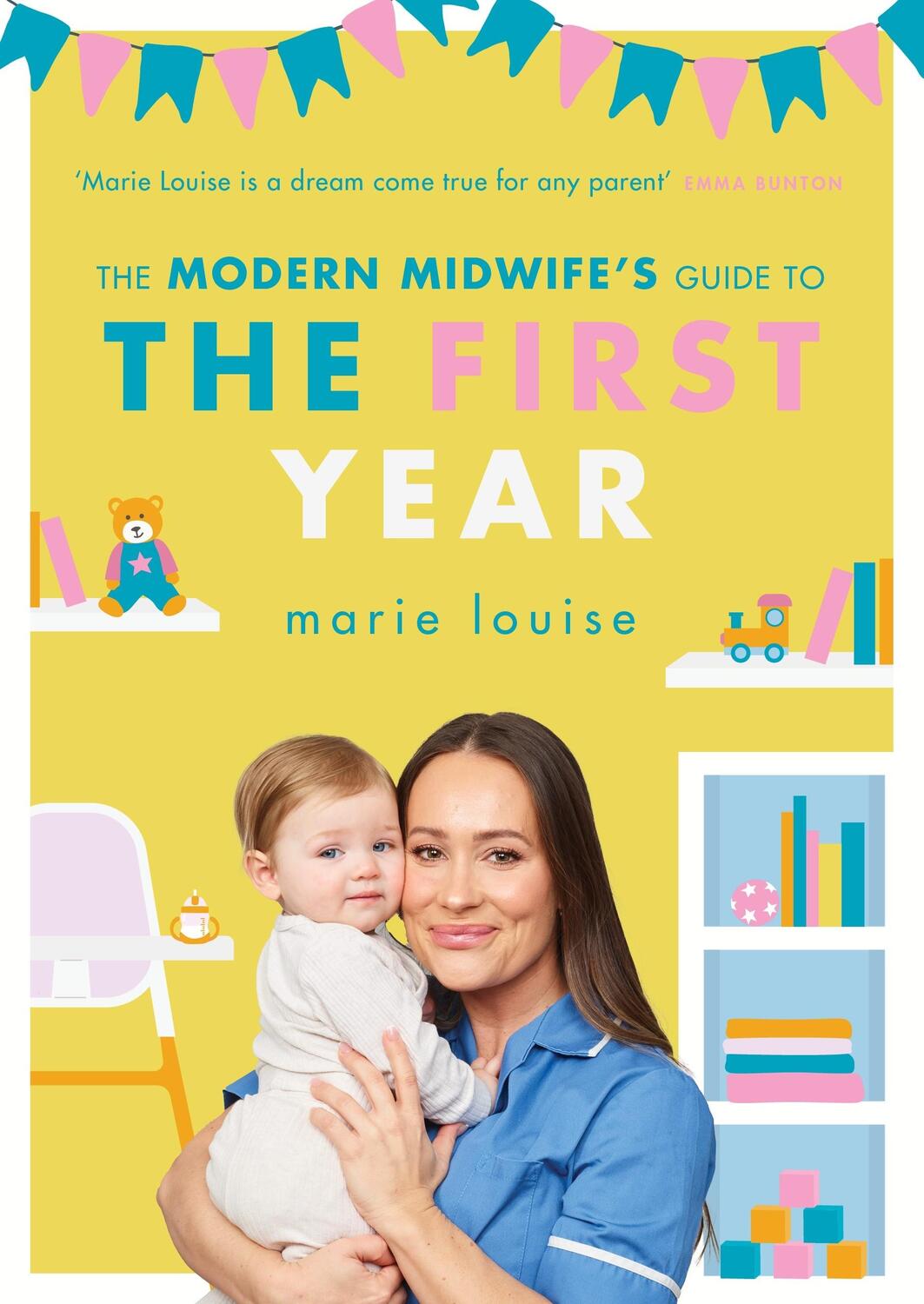 Cover: 9781785044113 | The Modern Midwife's Guide to the First Year | Marie Louise | Buch