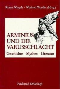 Cover: 9783506797513 | Arminius und die Varusschlacht | Geschichte, Mythos, Literatur | Buch