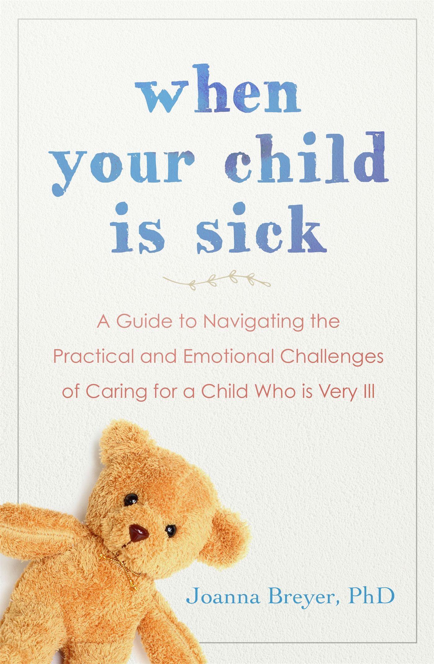 Cover: 9781529340280 | When Your Child Is Sick | Joanna Breyer | Taschenbuch | Englisch