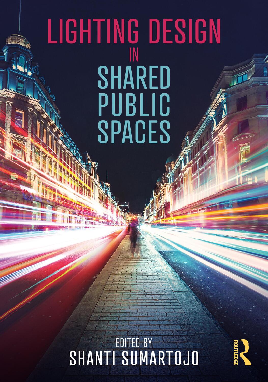 Cover: 9781032022635 | Lighting Design in Shared Public Spaces | Taschenbuch | Englisch