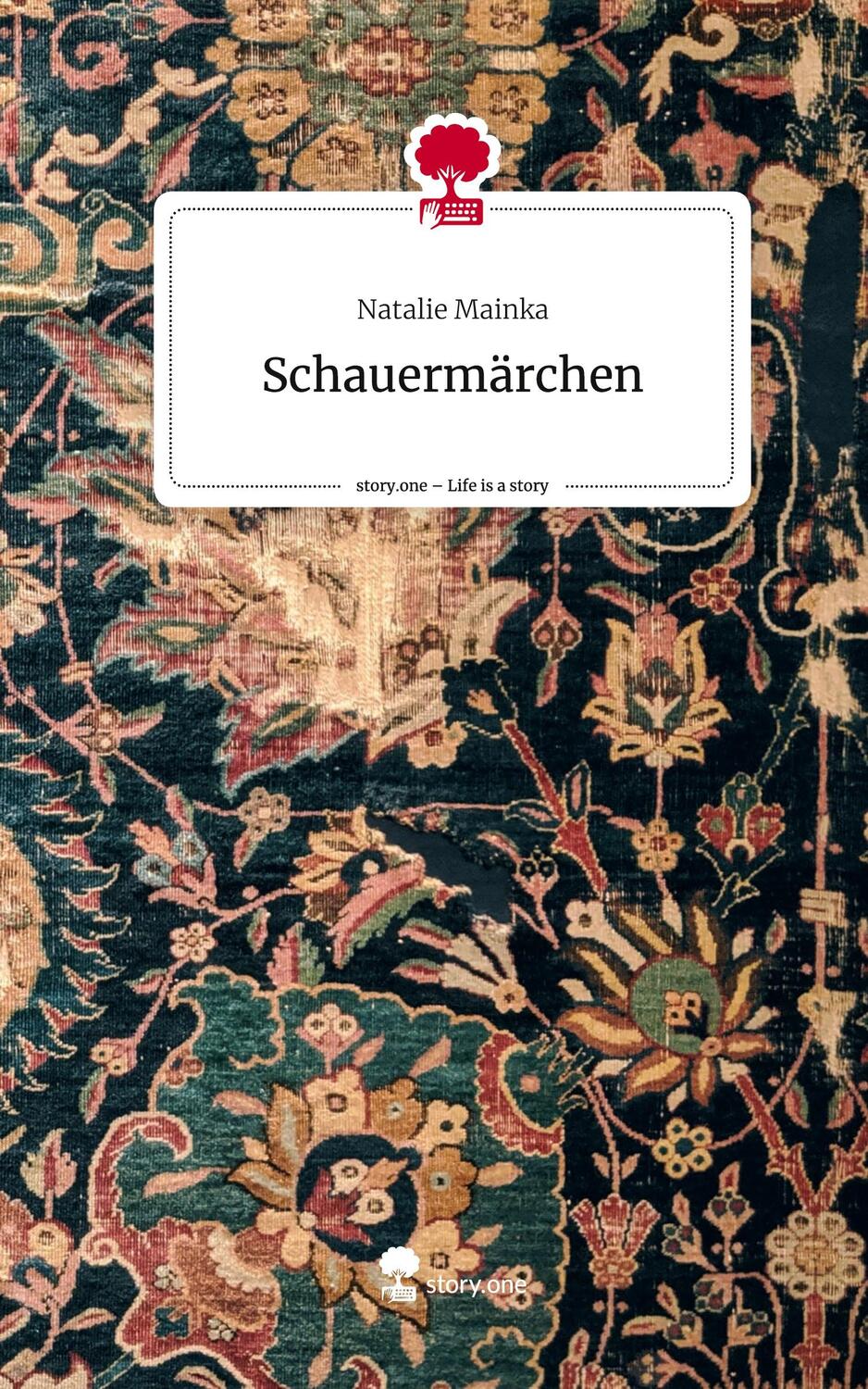 Cover: 9783711519795 | Schauermärchen. Life is a Story - story.one | Natalie Mainka | Buch