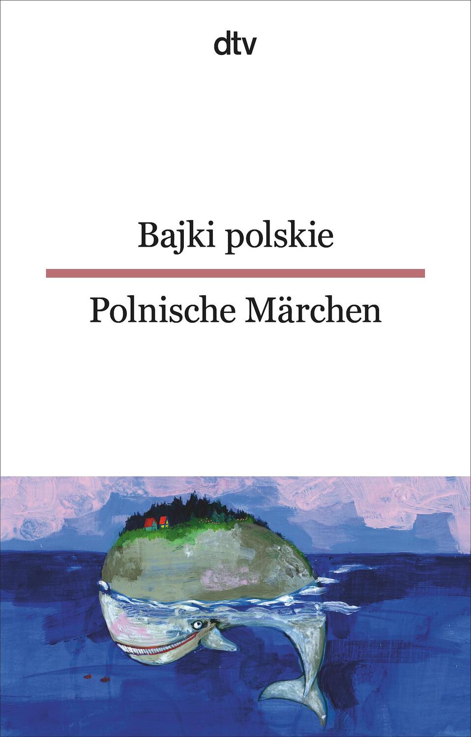 Cover: 9783423095457 | Bajki polskie, Polnische Märchen | Jolanta Wiendlocha | Taschenbuch