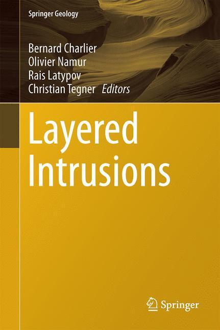 Cover: 9789401796514 | Layered Intrusions | Bernard Charlier (u. a.) | Buch | XI | Englisch