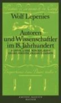 Cover: 9783446151604 | Autoren und Wissenschaftler im 18.Jahrhundert | Wolf Lepenies | Buch
