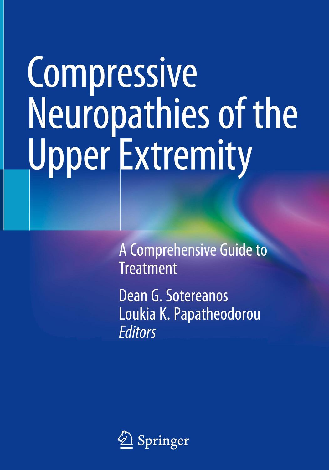 Cover: 9783030372880 | Compressive Neuropathies of the Upper Extremity | Buch | Englisch