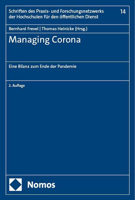 Cover: 9783756014859 | Managing Corona | Eine Bilanz zum Ende der Pandemie | Frevel (u. a.)