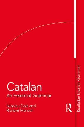 Cover: 9781138921290 | Catalan | An Essential Grammar | Richard Mansell (u. a.) | Taschenbuch