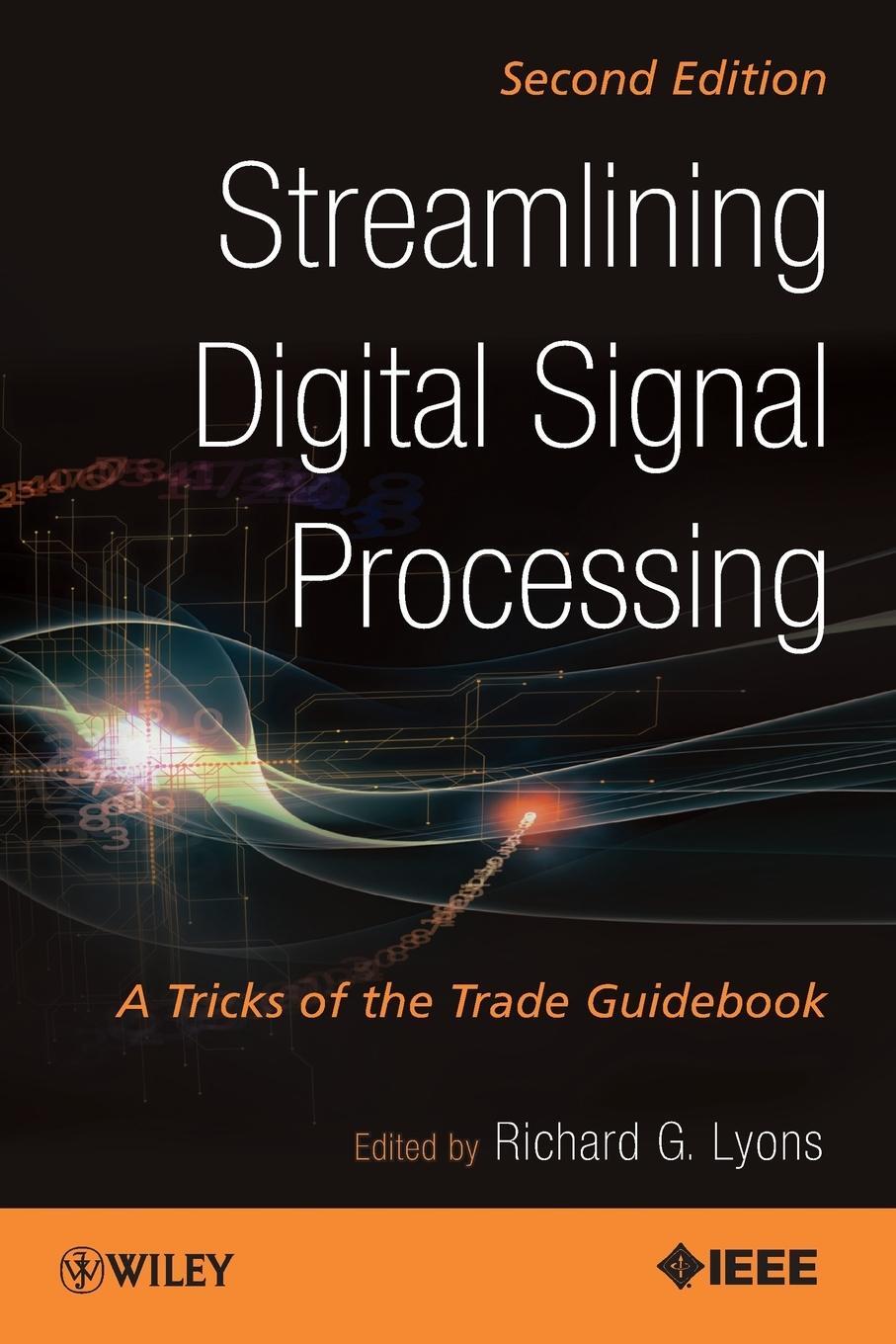 Cover: 9781118278383 | Streamlining Digital Signal Processing | Richard G. Lyons | Buch
