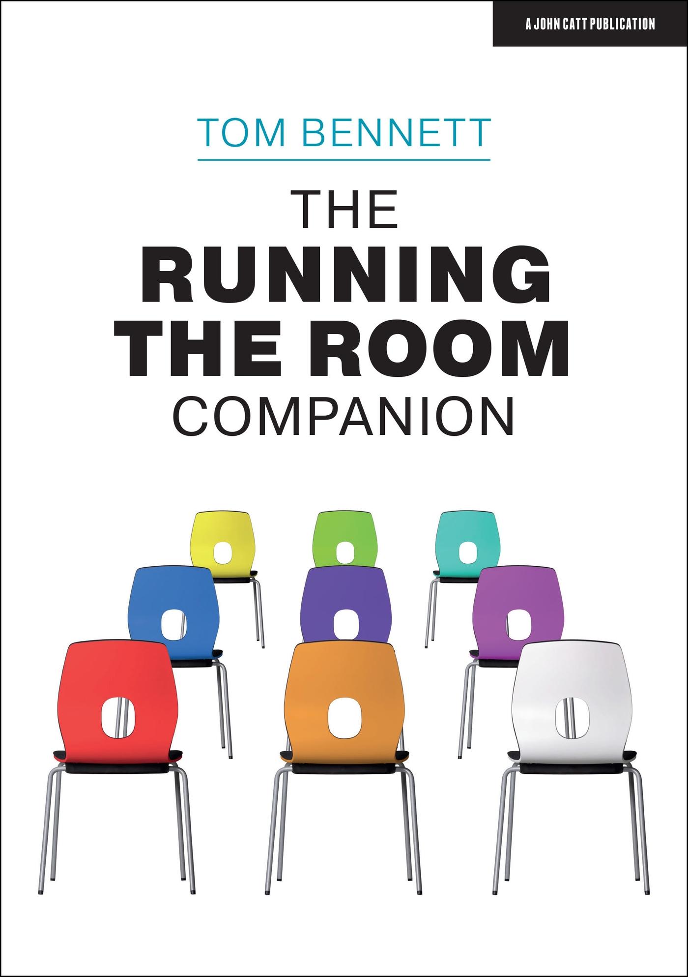 Cover: 9781913622404 | The Running the Room Companion: Issues in classroom management and...