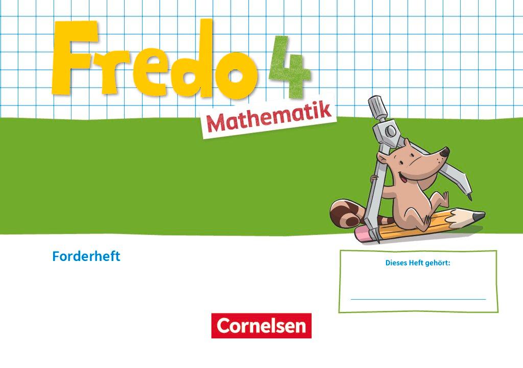 Cover: 9783060849024 | Fredo Mathematik 4. Schuljahr. Ausgabe A - Forderheft | Forderheft