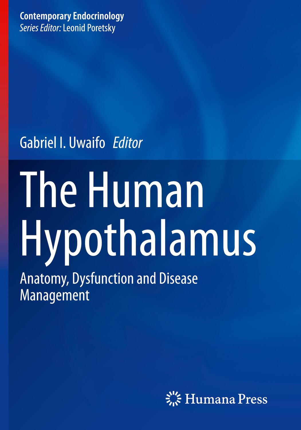 Cover: 9783030621896 | The Human Hypothalamus | Taschenbuch | XXII | Englisch | 2021
