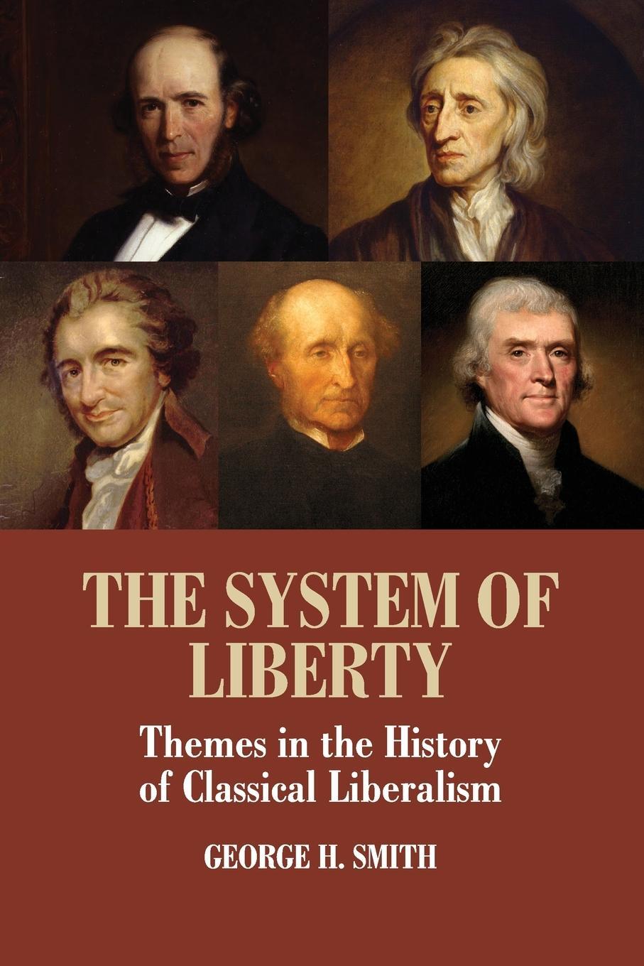 Cover: 9780521182096 | The System of Liberty | George H. Smith | Taschenbuch | Paperback