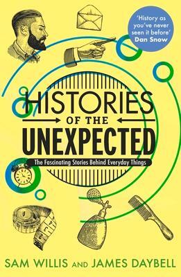 Cover: 9781786494146 | Histories of the Unexpected | Sam Willis (u. a.) | Taschenbuch | 2022