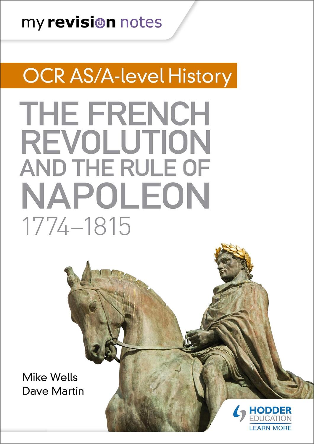 Cover: 9781471876035 | My Revision Notes: OCR AS/A-level History: The French Revolution...