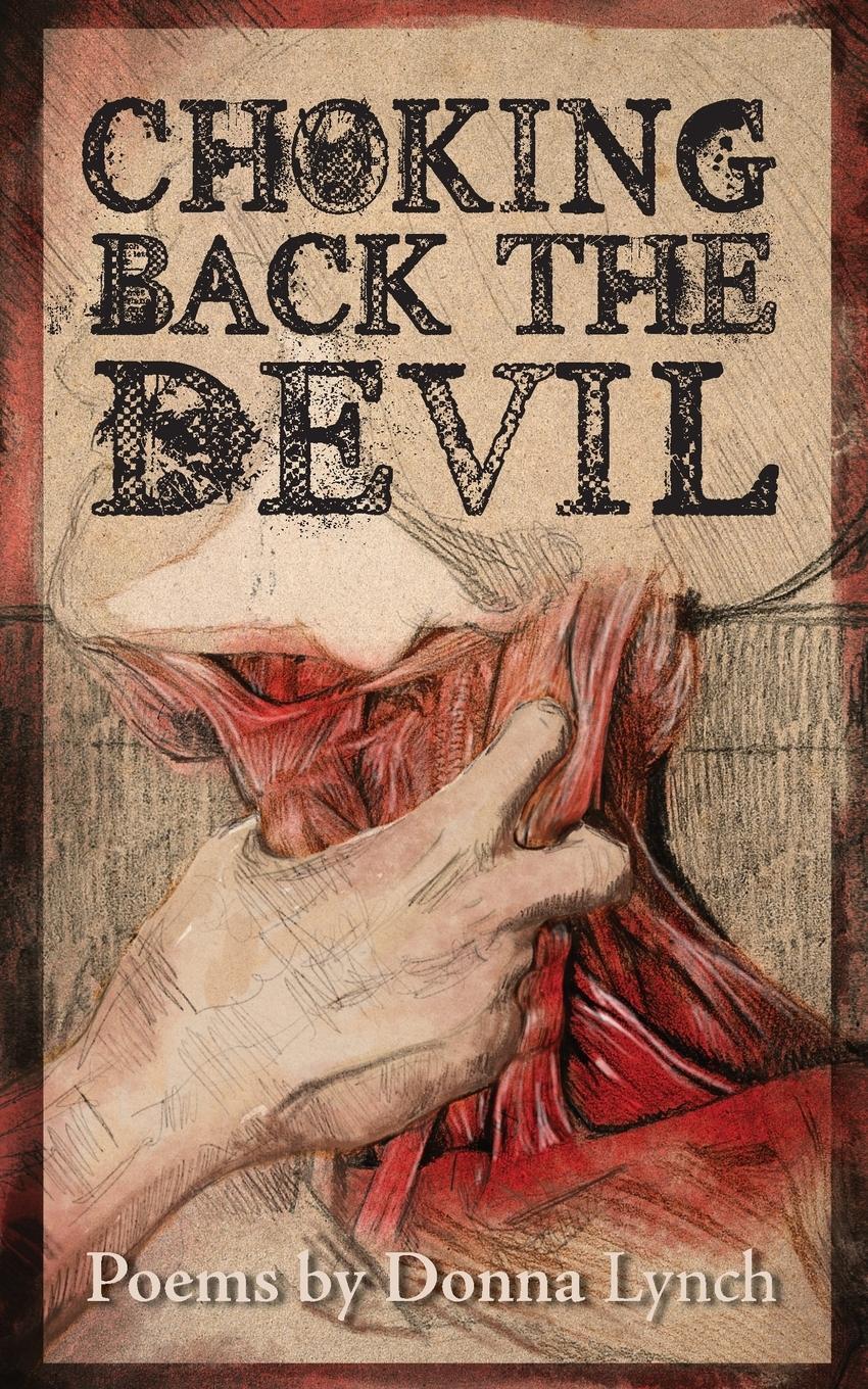 Cover: 9781947879126 | Choking Back the Devil | Donna Lynch | Taschenbuch | Paperback | 2019