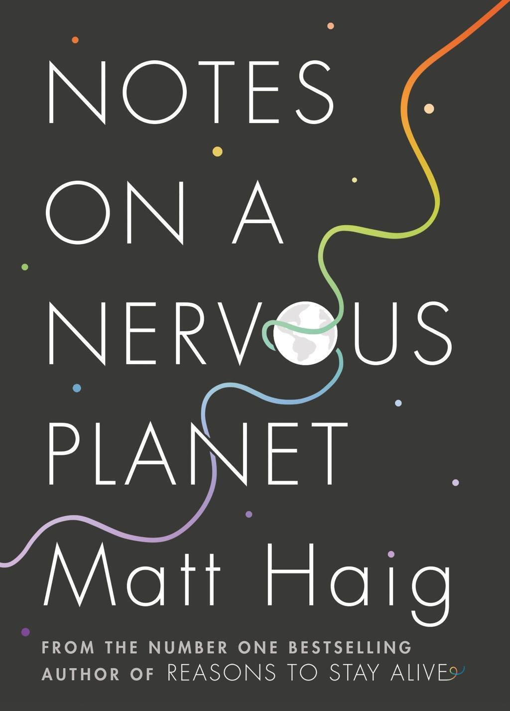 Cover: 9781786892676 | Notes on a Nervous Planet | Matt Haig | Buch | Englisch | 2018