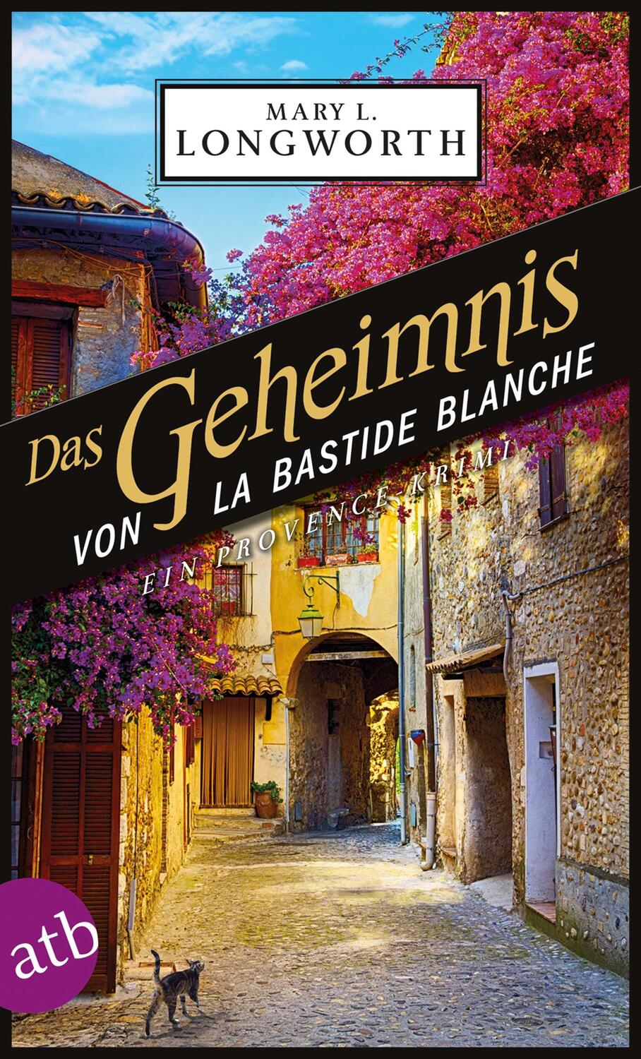 Cover: 9783746634586 | Das Geheimnis von La Bastide Blanche | Ein Provence-Krimi | Longworth