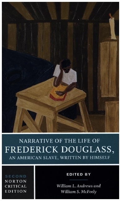 Cover: 9780393265446 | Narrative of the Life of Frederick Douglass | Douglass (u. a.) | Buch