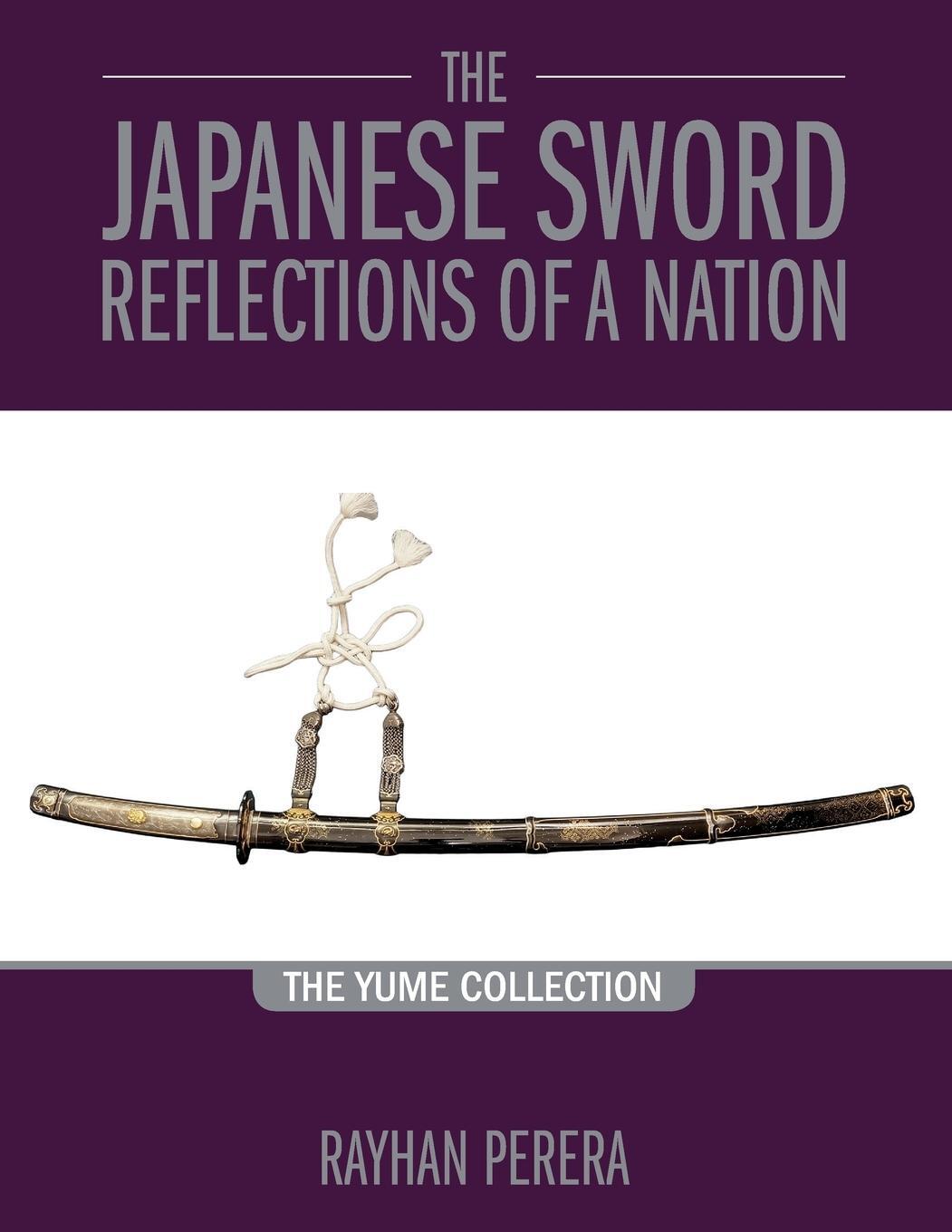 Cover: 9781916417427 | The Japanese Sword - Reflections of a Nation | The Yume Collection