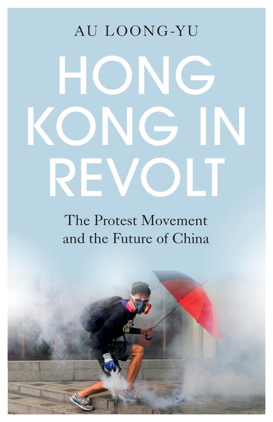 Cover: 9780745341460 | Hong Kong in Revolt | The Protest Movement and the Future of China