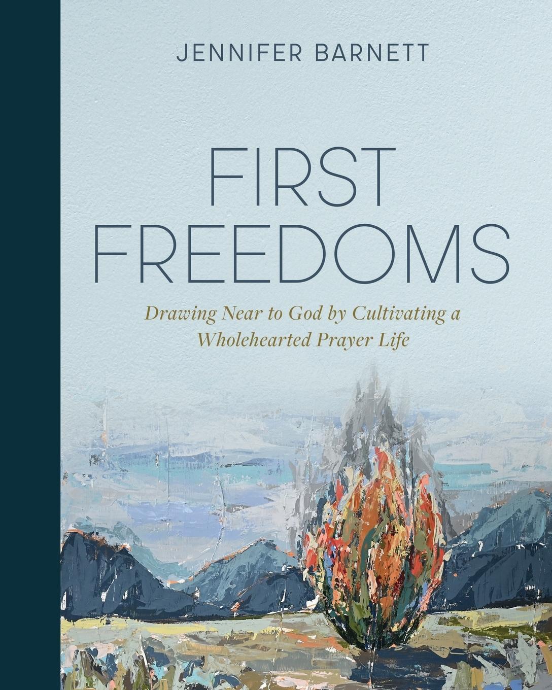 Cover: 9781970102406 | First Freedoms | Jennifer Barnett | Taschenbuch | Paperback | Englisch