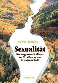 Cover: 9783890605876 | Sexualität | Dolores LaChapelle | Taschenbuch | 128 S. | Deutsch