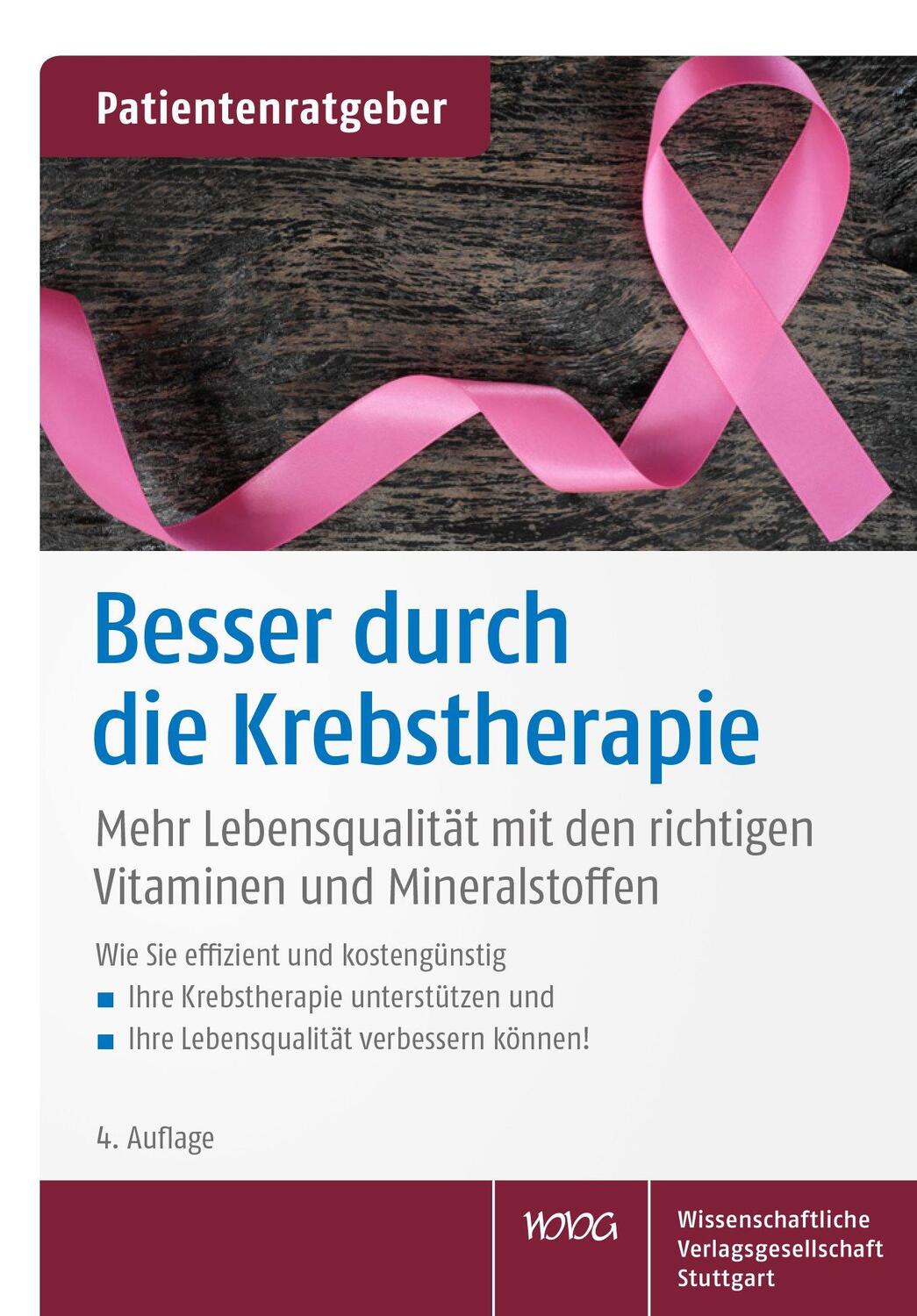 Cover: 9783804743267 | Besser durch die Krebstherapie | Uwe Gröber (u. a.) | Broschüre | 2022