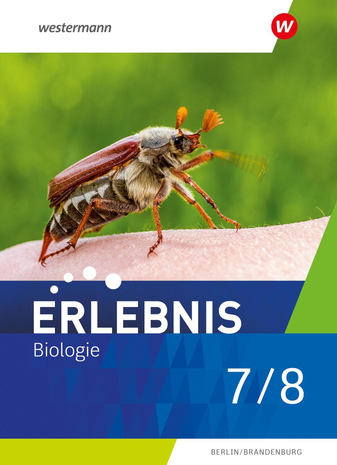 Cover: 9783141265019 | Erlebnis Biologie 7/8. Schülerband. Für Berlin und Brandenburg | Buch