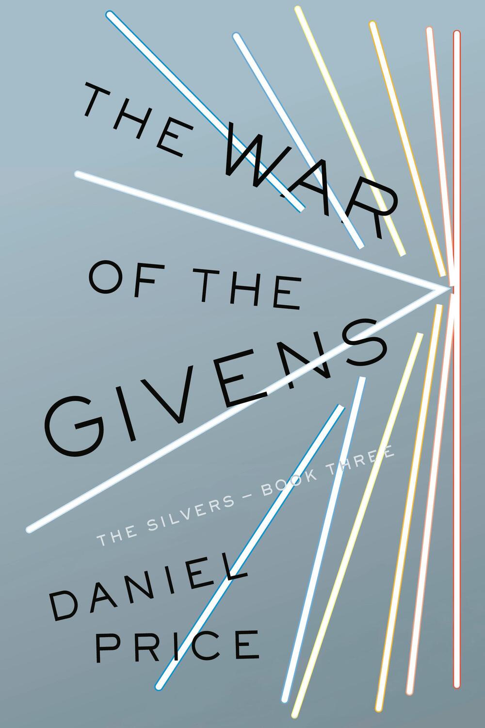 Cover: 9780735217911 | The War of the Givens | The Silvers Book Three | Daniel Price | Buch