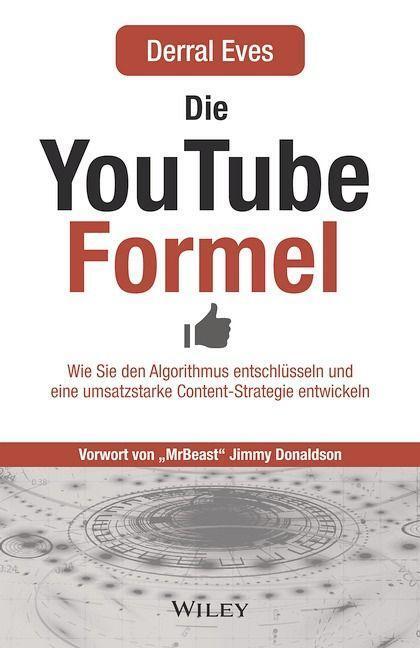 Cover: 9783527510962 | Die YouTube-Formel | Derral Eves | Taschenbuch | Deutsch | 2022