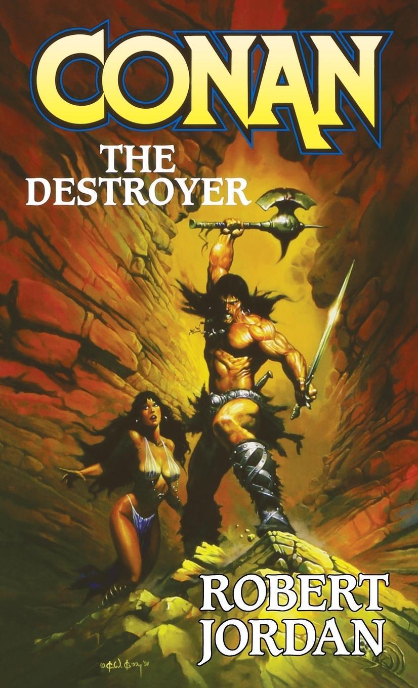 Cover: 9781250769213 | Conan The Destroyer | Robert Jordan | Taschenbuch | Paperback | 2009