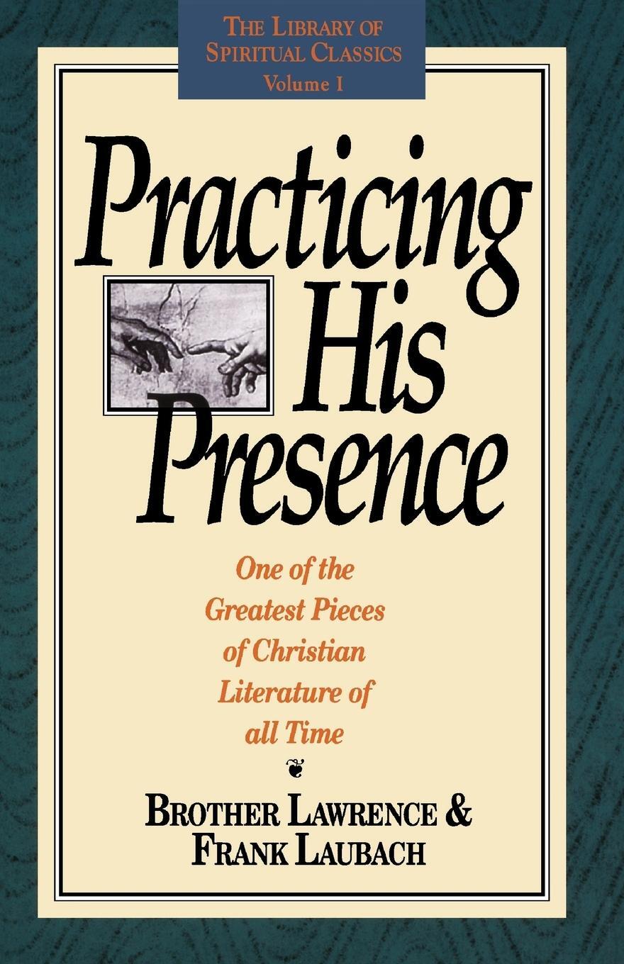 Cover: 9780940232013 | Practicing His Presence | Brother Lawrence | Taschenbuch | Paperback
