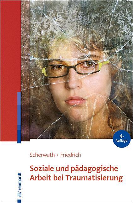 Cover: 9783497029983 | Soziale und pädagogische Arbeit bei Traumatisierung | Taschenbuch
