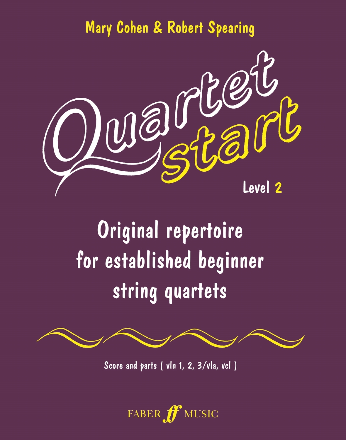 Cover: 9780571519439 | Quartetstart Level 2 | Broschüre | Quartetstart | Partitur + Stimmen
