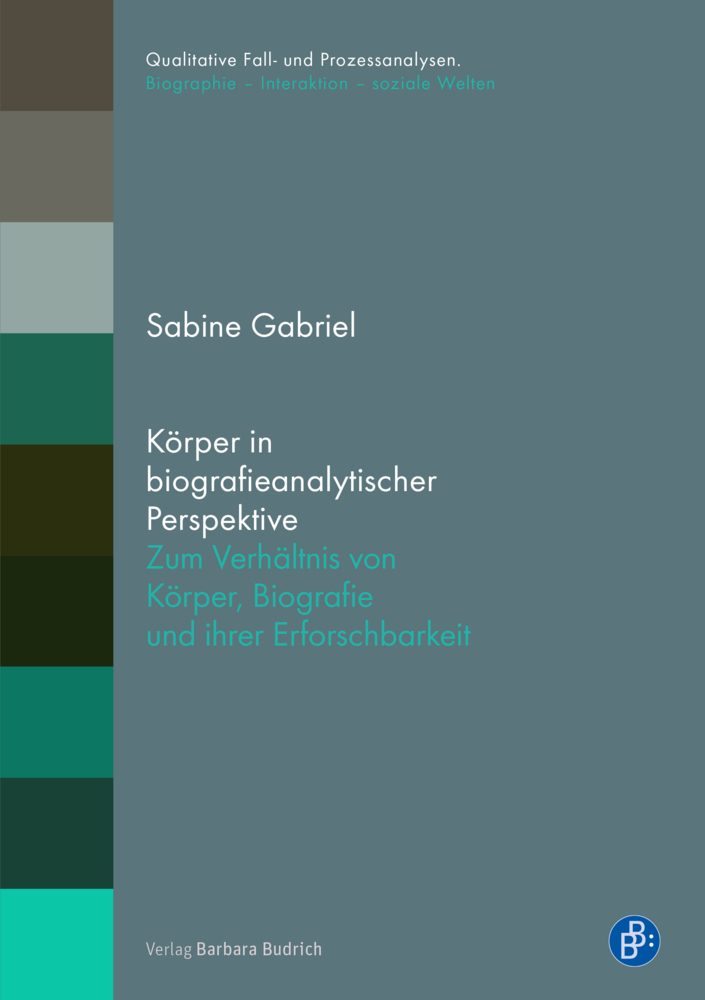 Cover: 9783847425496 | Körper in biografieanalytischer Perspektive | Sabine Gabriel | Buch