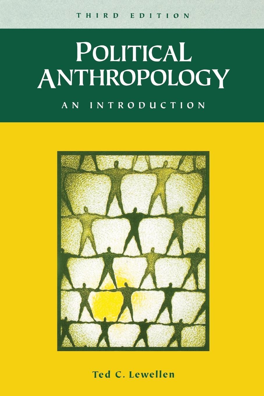 Cover: 9780897898911 | Political Anthropology | Ted C. Lewellen | Taschenbuch | Paperback