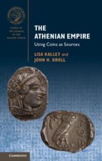 Cover: 9781107686700 | The Athenian Empire | Using Coins as Sources | Lisa Kallet (u. a.)