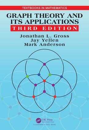 Cover: 9781482249484 | Graph Theory and Its Applications | Jonathan L. Gross (u. a.) | Buch