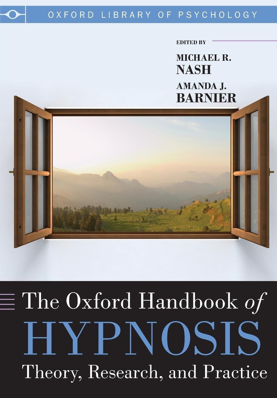 Cover: 9780199645800 | Oxford Handbook of Hypnosis | Theory, Research and Practice | Nash