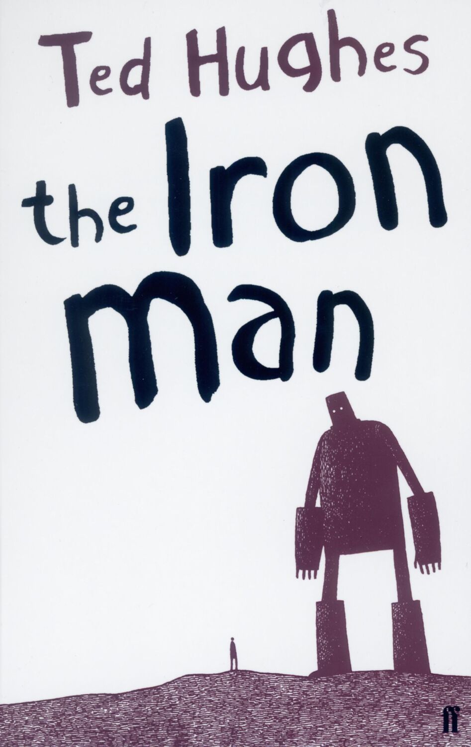 Cover: 9780571226122 | The Iron Man | Ted Hughes | Taschenbuch | Kartoniert / Broschiert