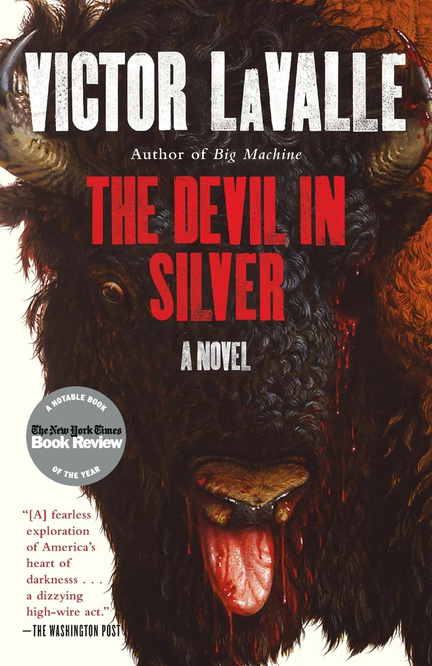 Cover: 9780812982251 | The Devil in Silver | The Devil in Silver: A Novel | Victor Lavalle