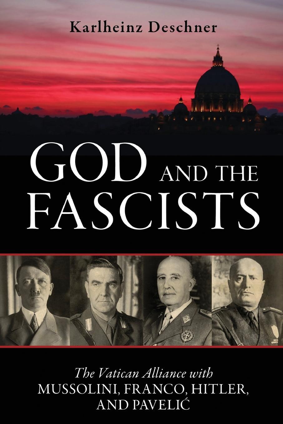 Cover: 9781616148379 | God and the Fascists | Karlheinz Deschner | Taschenbuch | Paperback
