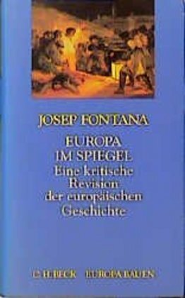 Cover: 9783406393365 | Europa im Spiegel | Josep Fontana | Buch | 244 S. | Deutsch | 1995