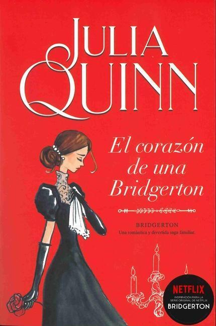 Cover: 9788416327874 | Bridgerton 6 - El Corazon de Una Bridgerton -V3* | Julia Quinn | Buch