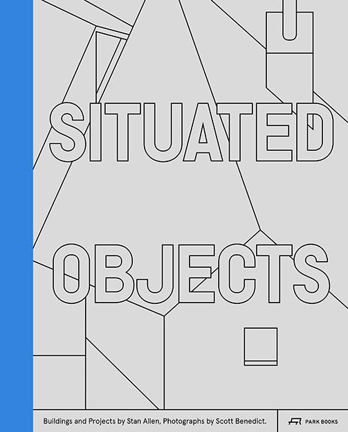 Cover: 9783038602040 | Situated Objects | Stanley T. Allen | Buch | Englisch | 2020