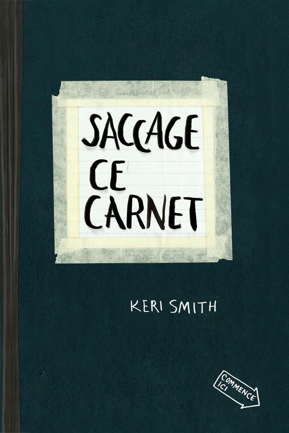 Cover: 9780399162862 | Saccage ce Carnet | Keri Smith | Taschenbuch | Französisch | 2012