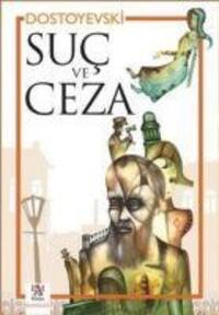 Cover: 9786054401963 | Suc ve Ceza | Fyodor Mihaylovic Dostoyevski (u. a.) | Taschenbuch
