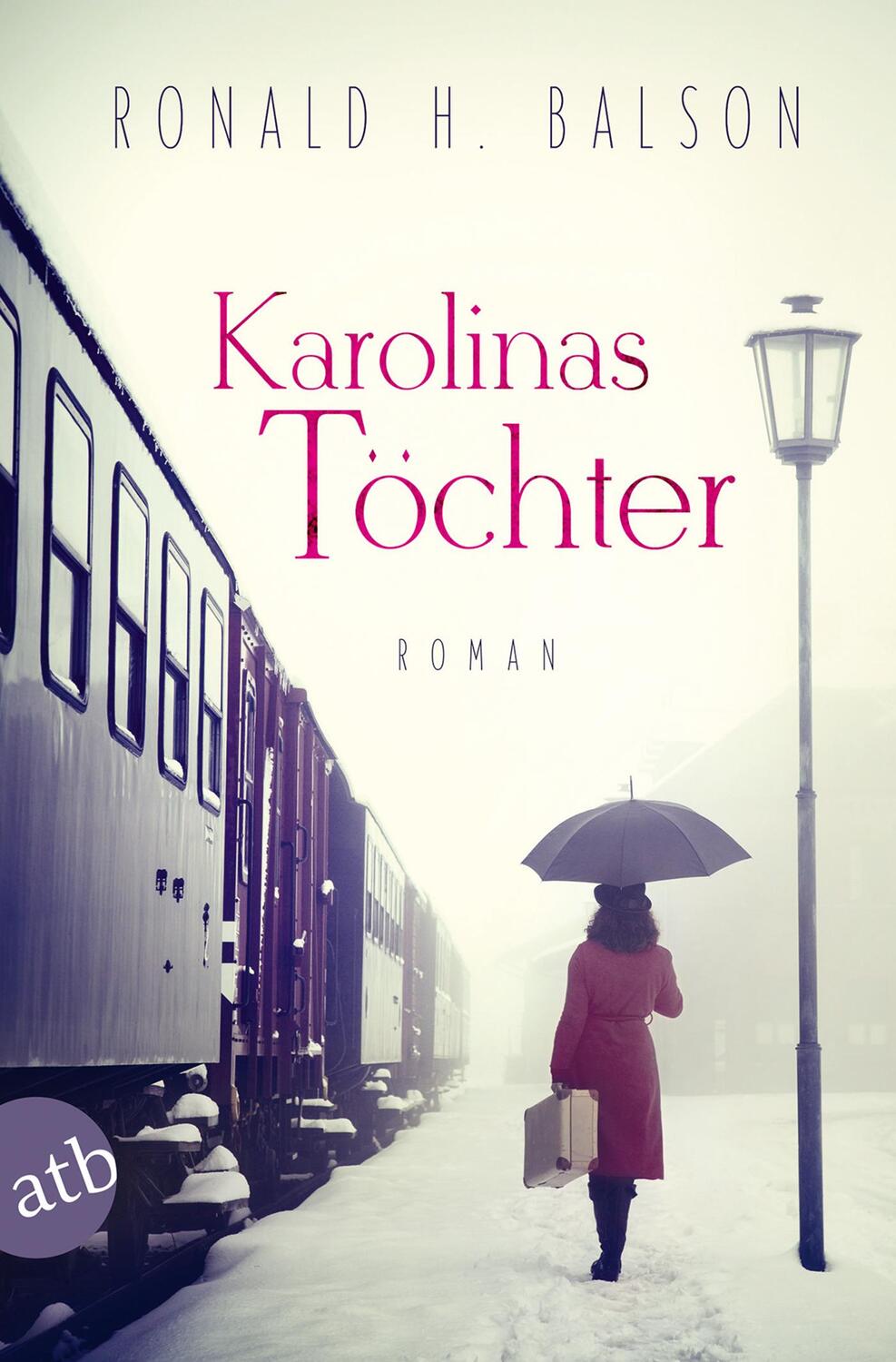 Cover: 9783746632971 | Karolinas Töchter | Ronald H. Balson | Taschenbuch | Taschenbuch