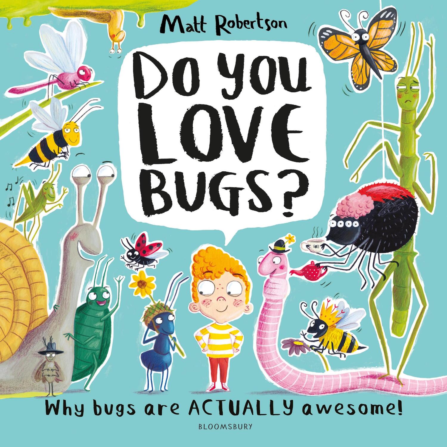 Cover: 9781526609519 | Do You Love Bugs? | The creepiest, crawliest book in the world | Buch