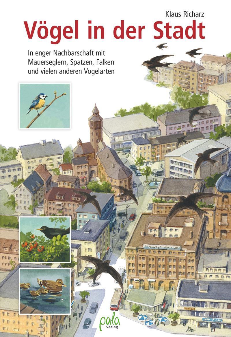 Cover: 9783895663437 | Vögel in der Stadt | Klaus Richarz | Buch | 160 S. | Deutsch | 2015